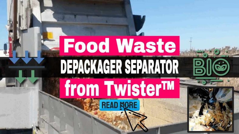 Image text: "Food Waste Depackager Separator from Twister (TM)".