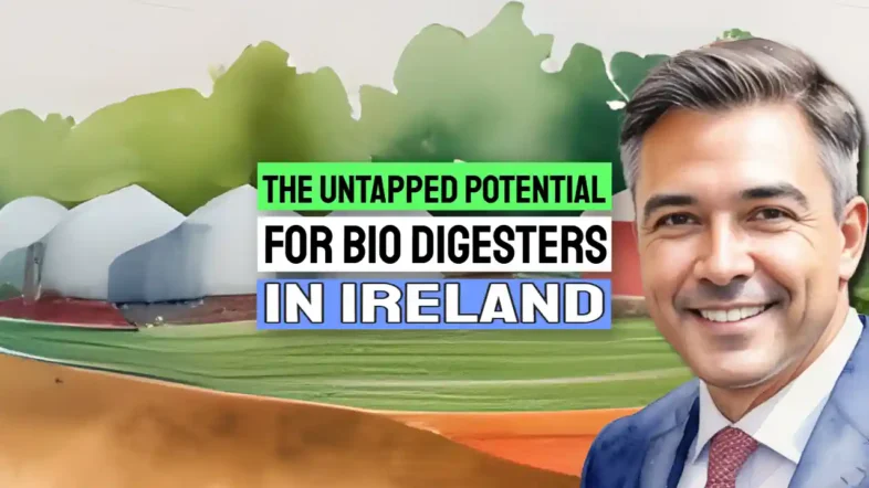 The potential for the bio digester in Ireland.